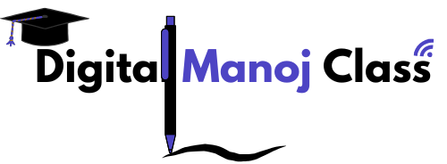 Digital Manoj Class